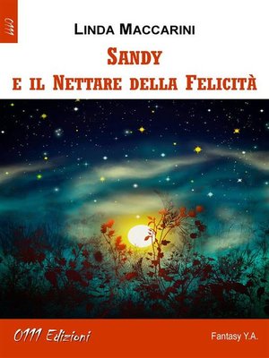 cover image of Sandy e il Nettare della Felicità